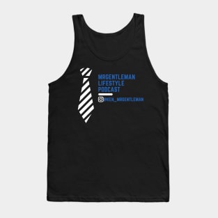 MrGentleman Lifestyle Podcast All Very Good Collection #3 Tank Top